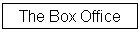 The Box Office