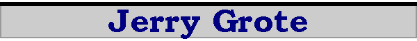Jerry Grote